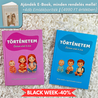 Történetem - Életem első hat éve